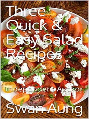 cover image of Three Quick & Easy Salad Recipes